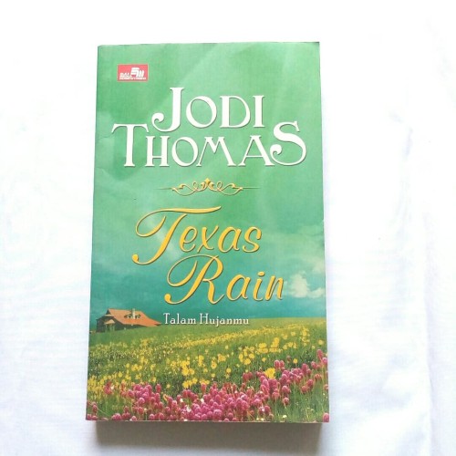 Texas rain : Talam hujanmu