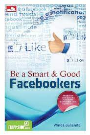 Be a smart & good facebookers / Winda Julianita