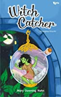 Witch catcher