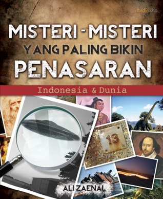 Misteri-misteri yang paling bikin penasaran