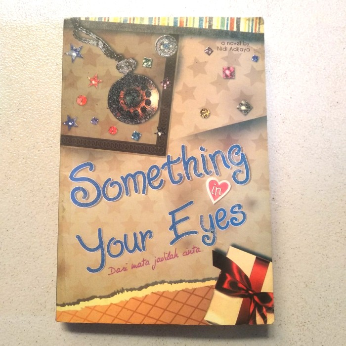 Something in your eyes