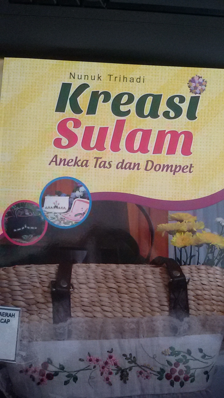 Kreasi sulam aneka tas dan dompet