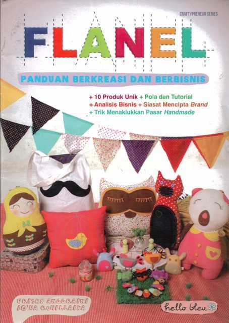 Flanel : Panduan berkreasi dan berbisnis
