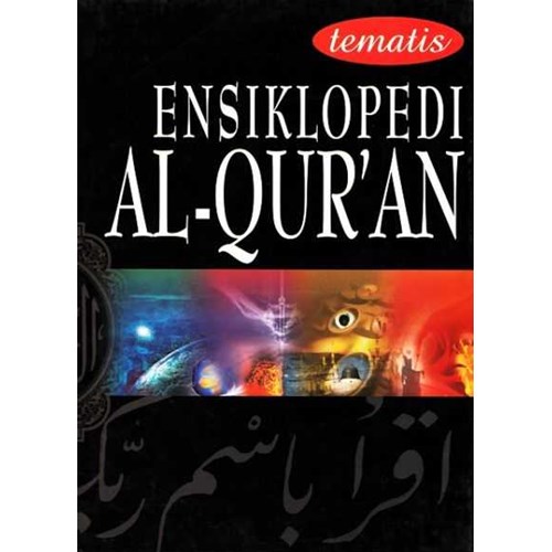 Ensiklopedi Al-Quran : anekafakta & indeks