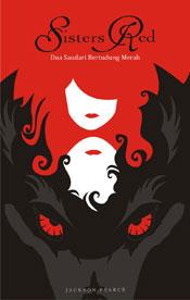 Sisters Red : Dua Saudari Bertudung Merah