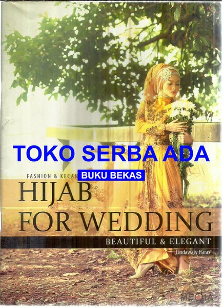 Hijab For Wedding : Beautiful dan Elegant