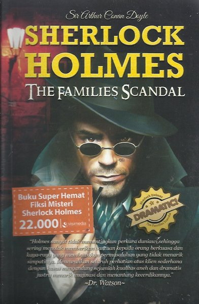 Sherlock holmes the families scandal