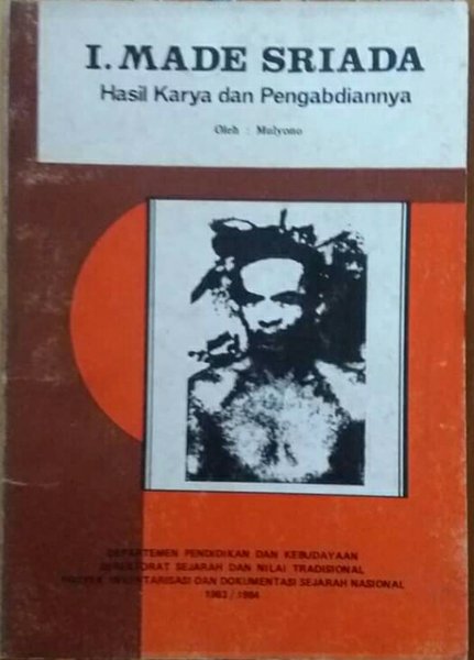 I Made Sriada : hasil karya dan pengabdian