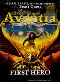 The chronicles of avantia : First hero