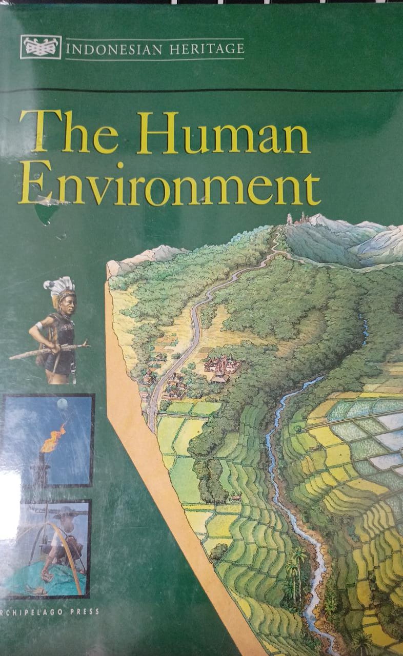 Indonesian Heritage : The human environment