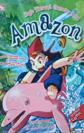 Magic thousand character series :  amazon / Young-Woon , Son ; alih bahasa : Endah Nawang Novianti