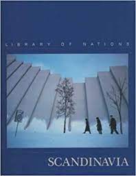 Library of Nations :  Scandinavia / Editor ; Sue Joiner