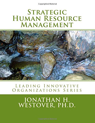Strategic Human Resource management :  Leading Innovative organization Series / Westover Jonathan