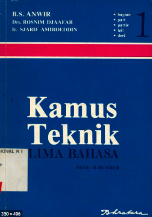 Kamus teknik lima bahasa : abar - juru ukur bagian 1