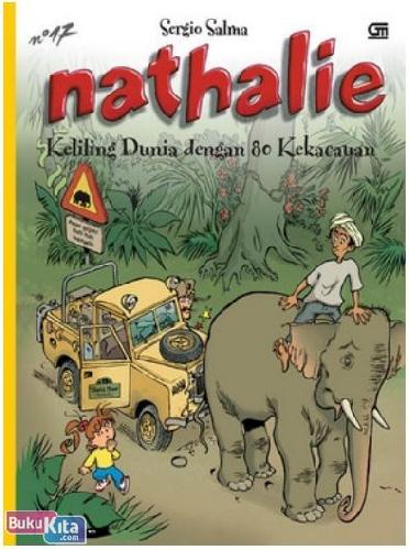 Nathalie 17 : Keliling Dunia dengan 80 Kekacauan
