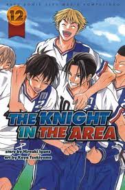 The knight in the area 12 / Hiroaki Igano, Kaya Tsukiyama ; penerjemah, Juan Hendrianus ; editor ,Faizal