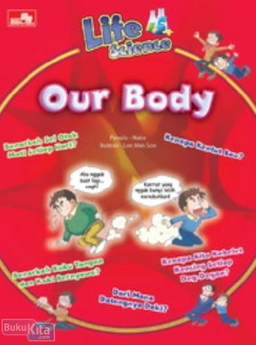 Life Science - Our body :  Kenapa kentut bau / Naite; penerjemah : Novianti Endah Nawang