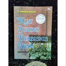 Kiat Sukses Berbisnis Ayam