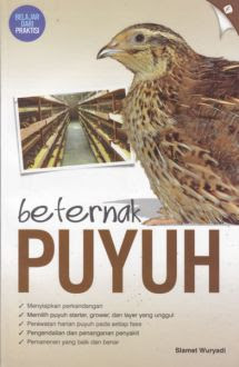 Beternak puyuh / Slamet Wuryadi ; Penyunting, Topan Nixon
