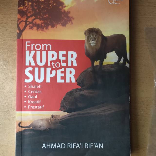 From kuper to super : shaleh - cerdas - gaul - kreatif - prestatid