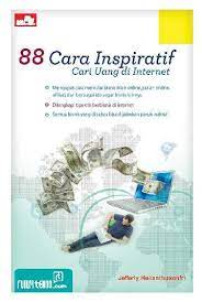88 cara inspiratif cari uang di internet