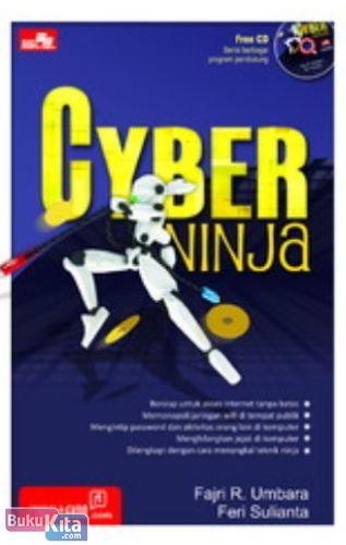 Cyber ninja / Fajri R. Umbara, Feri Sulianta