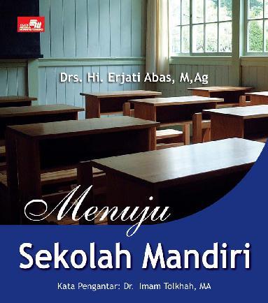 Menuju sekolah mandiri