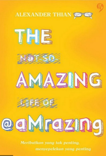 The not-so-amazing life of @amrazing : meributkan yang tak penting, menyepelekan yang penting