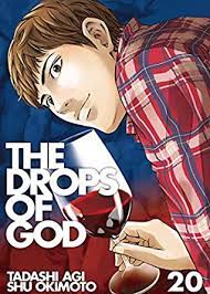 The drops of god 20 / Tadachi Agi ; penerjemah : Hanif Cahyono ; editor : Ellen