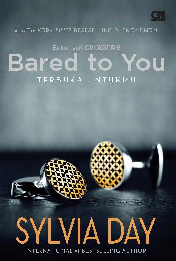 Bared To You : Terbuka Untukmu