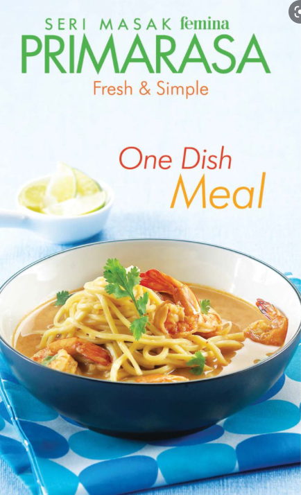 PRIMARASA fresh & simple : one dish meal