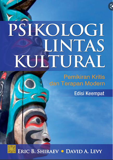 Psikologi lintas kultural : pemikiran kritis dan terapan modern