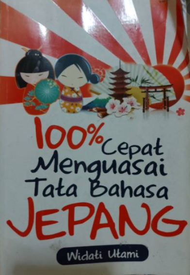 100 % cepat menguasai tata bahasa Jepang