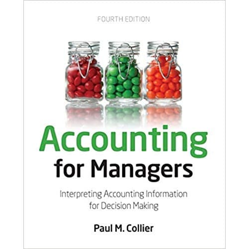 Accounting for managers : interpreting accounting information for decision making