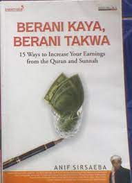 Berani kaya, berani takwa