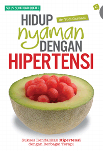 Hidup nyaman dengan hipertensi