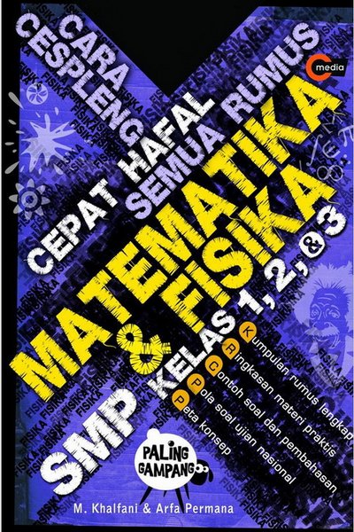Cara cespleng cepat hafal semua rumus : matematika dan fisika SMP