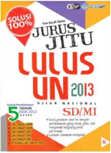 Jurus jitu lulus ujian UN SD/MI 2013