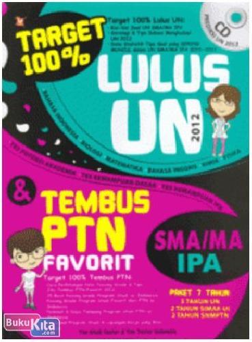 Target 100% lulus UN SMA/MA IPA dan tembus PTN favorit 2012