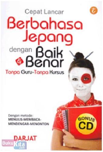 Cepat lancar berbahasa Jepang dengan baik & benar tanpa guru - tanpa kursus
