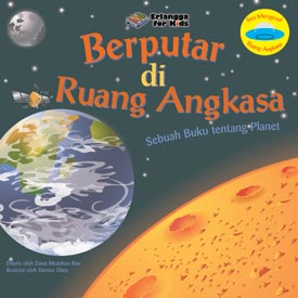 Berputar di ruang angkasa : sebuah buku tentang planet