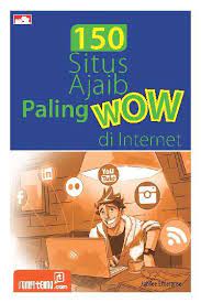 150 situs ajaib paling wow di internet