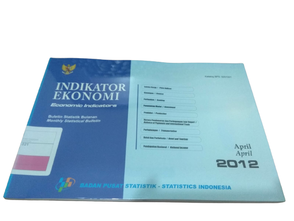 Indikator ekonomi : Buletin statistik bulanan : April 2012