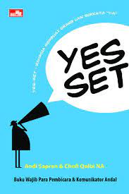 Yes set : Rahasia mmbuat orang lain berkata ' Ya '