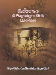 Sukarno di Pengasingan Ende 1934-1938