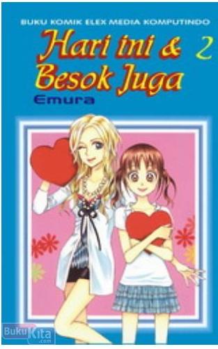 Hari ini & besok juga buku 2