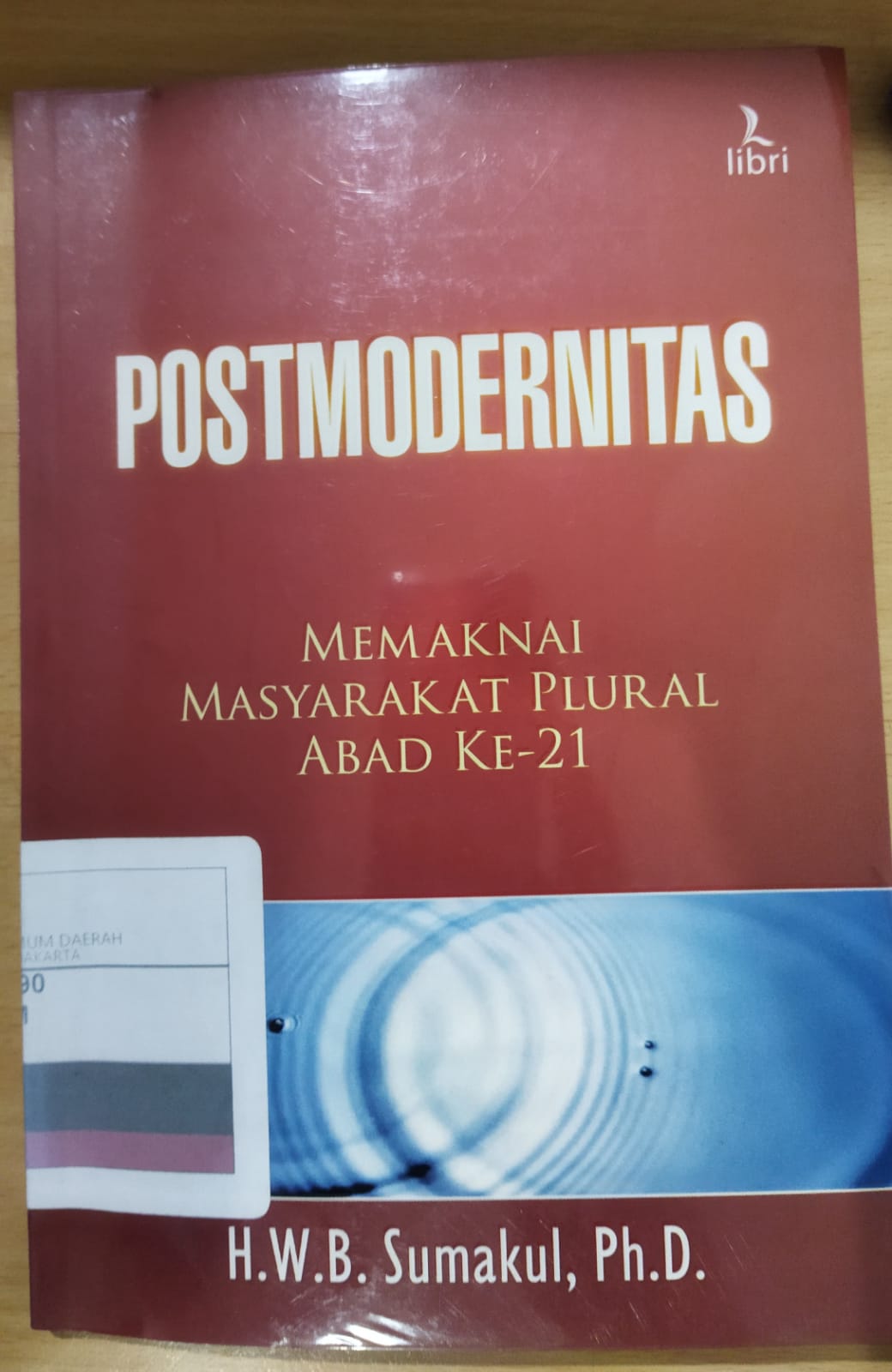Postmodernitas : Memaknai masyarakat plural Abad ke-21