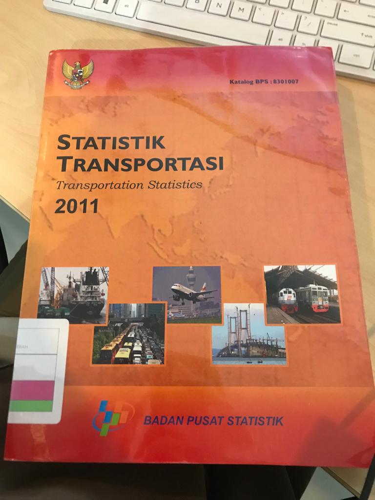 Statistik Transportasi : Transportation Statistics 2011