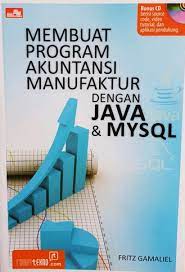 Membuat program akuntansi manufaktur dengan java & mysql