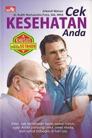 Cek kesehatan anda : pria usia 50 tahun